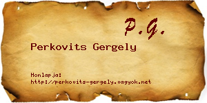 Perkovits Gergely névjegykártya